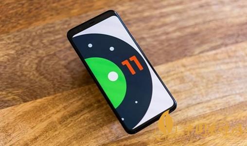 android11什么時(shí)候推送-安卓11新增了哪些功能？
